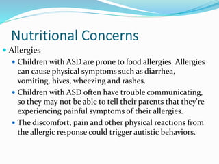 Children With Autism: Nutritional Concerns and Interventions | PPTX