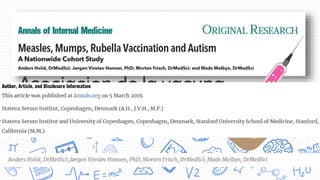 Asociacion de la vacuna
(sarampión paperas y rubeola) MMR y el
AUTISMO
 