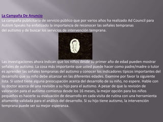 El autismo es una seria incapacidad de desarrollo con más crecimiento en los EE.UU. 