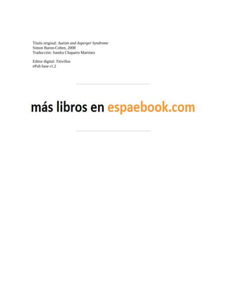 Autismo y Sindrome de Asperger - Simon Baron-Cohen-1.pdf