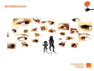 Sensibilización
 