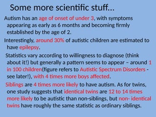 Autism types, forms and everything we need to know | PPTX