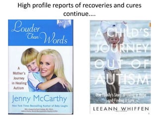 4
High profile reports of recoveries and cures
continue....
 