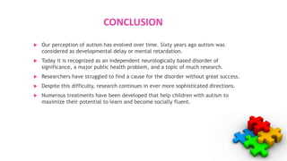 Autism spectrum disorder | PPTX