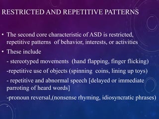 Repetitive Movements Examples Autism spectrum disorder.pptx