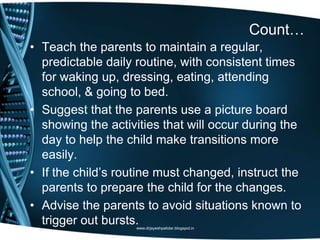 Avoid Predictable Rountine Autistic disorder | PPSX
