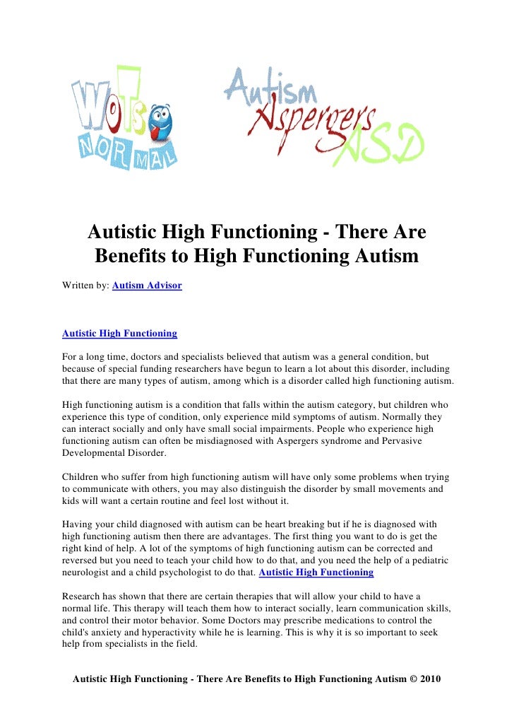 Autistic high functioning there are benefits to high functioning au…