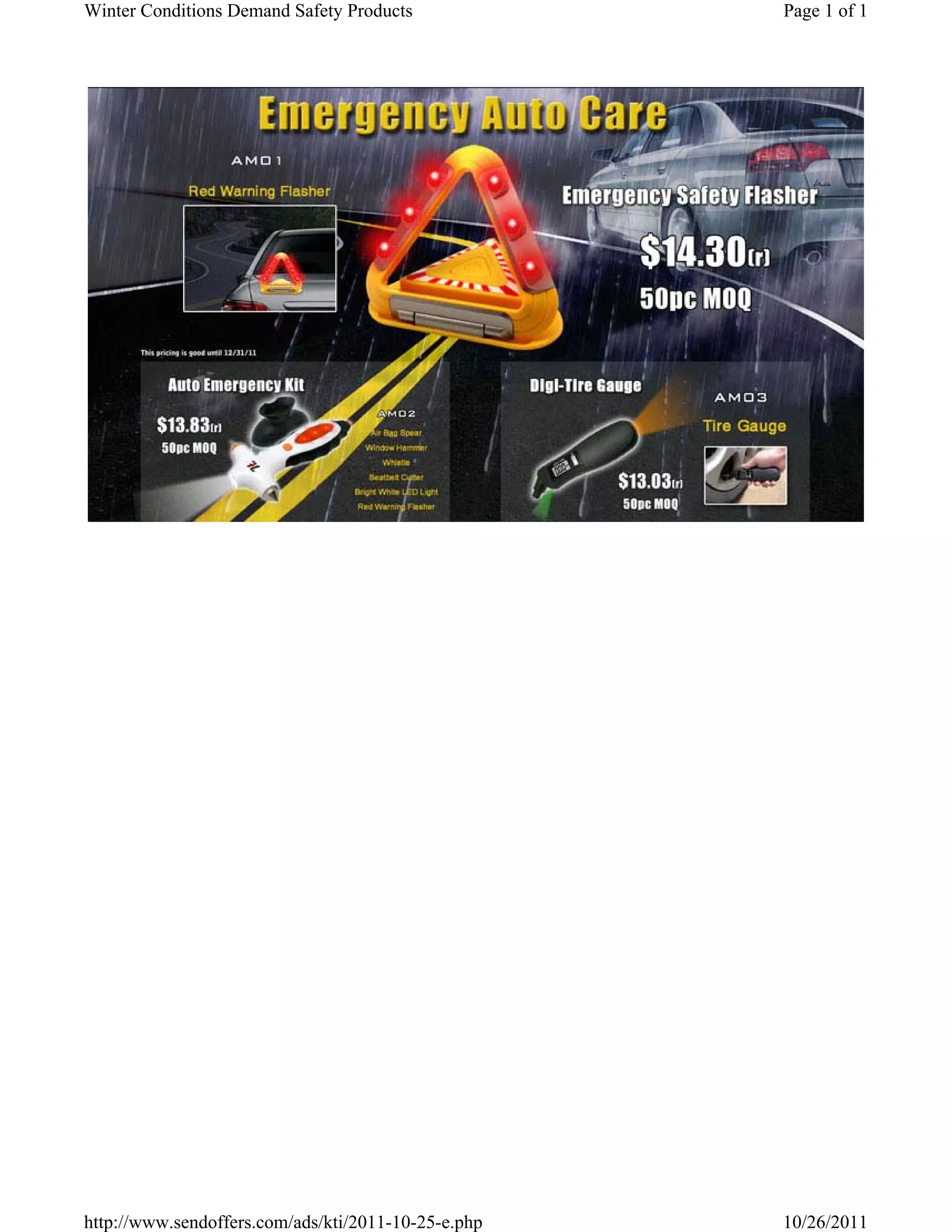 Winter Conditions Demand Safety Products Page 1 of 1
http://www.sendoffers.com/ads/kti/2011-10-25-e.php 10/26/2011