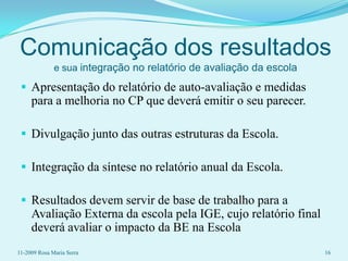 Mobilizar a escola, melhorando através da açcão colectiva