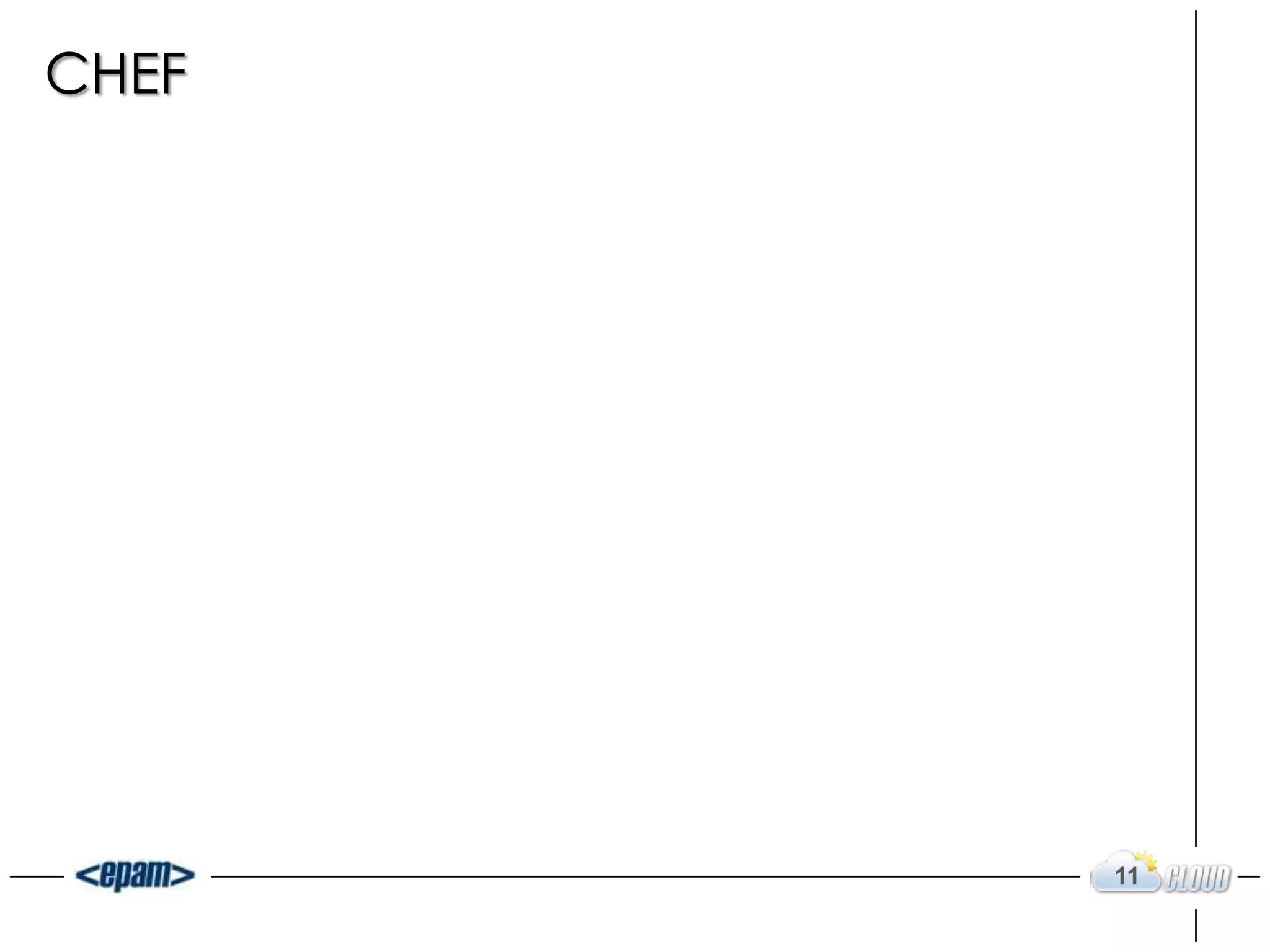 CHEF
11