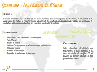 Vers un tourisme responsable 
5 
Kesako ? 
Les avantages : 
 
 
 
 
 
 
 
L’inconvénient :  