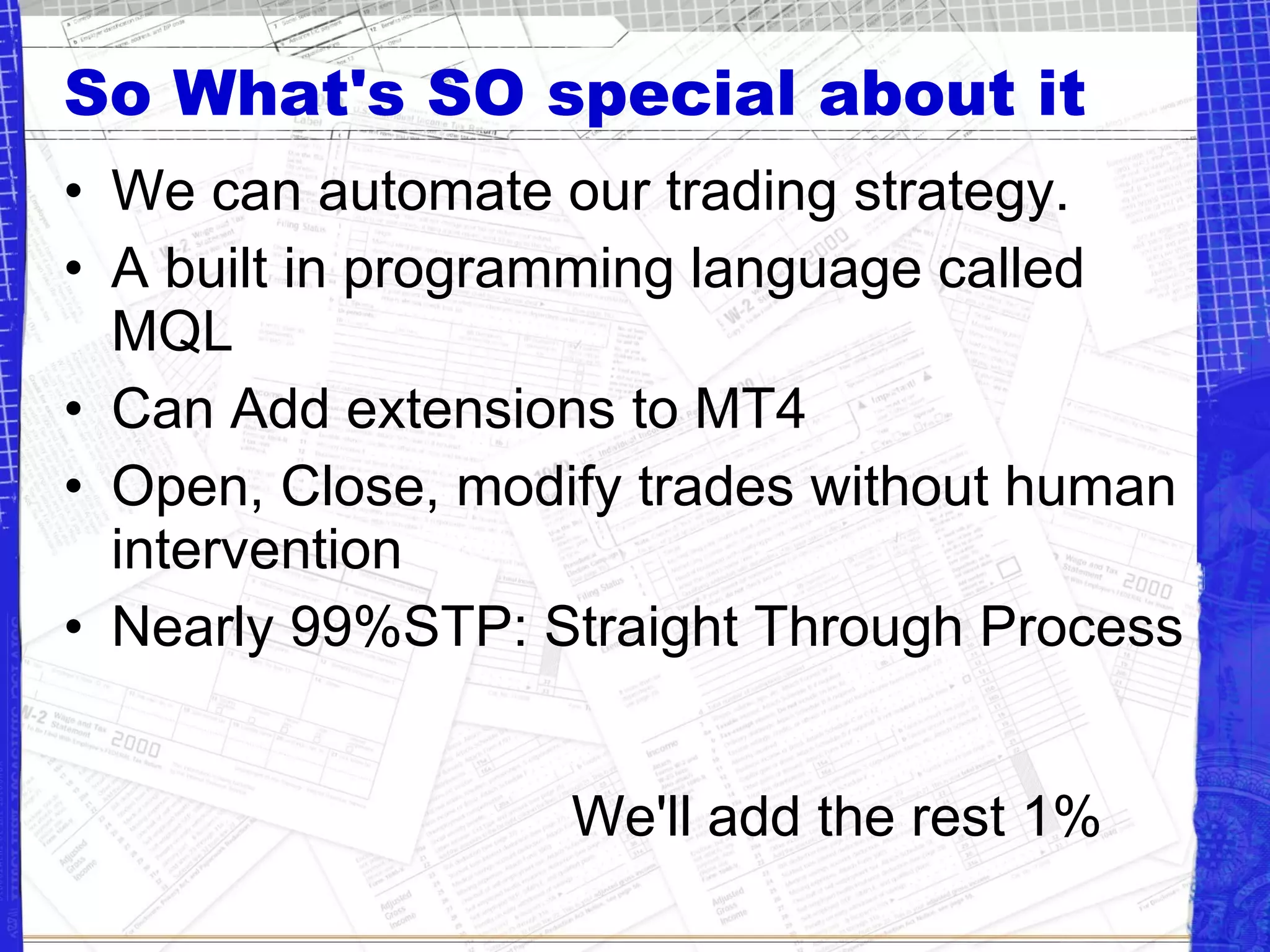 Auto Forex Trade with Meta Trader 4