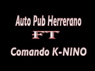 Auto Pub Herrerano ft Comando K-NINO 