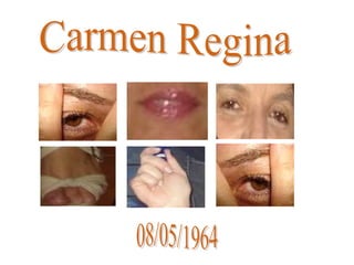 Carmen Regina 08/05/1964 