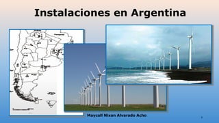 Instalaciones en Argentina
Maycoll Nixon Alvarado Acho 3