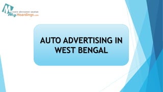 AUTO ADVERTISING IN
WEST BENGAL
 