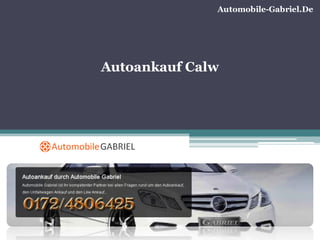 Automobile-Gabriel.De
Autoankauf Calw
 