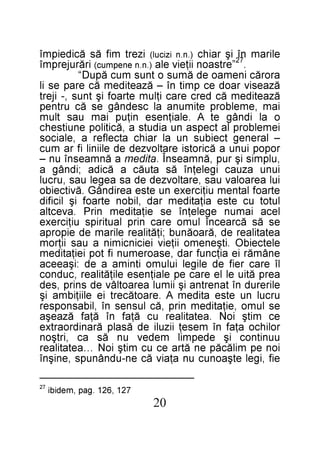 02

721 ,621 .gap ,medibi 72

eif ,igel etşaonuc un aţaiv ăc en-udnânups ,enişnî
ion ep milăcăp en ătra ec uc mitş ioN …aetatilaer
uunitnoc iş edepmil medev un ăs ac ,irtşon
rolihco aţaf nî meseţ iizuli ed ăsalp ăranidroartxe
ec mitş ioN .aetatilaer uc ăţaf nî ăţaf ăzaeşa
es lumo ,eiţatidem nirp ,ăc lusnes nî ,libasnopser
urcul nu etse atidem A .eraotăcert ie eliiţibma iş
elirerud nî tanertna iş iimul aeraotlâv ed snirp ,sed
aerp ătiu el le erac ep elaiţnese eliţătilaer ,cudnoc
lî erac reif ed eligel iulumo itnima a ed :işaeeca
enâmăr ie aiţcnuf rad ,esaoremun if top ieiţatidem
eletceibO .itşenemo iiţeiv ieicincimin a uas iiţrom
aetatilaer ed ,ăraoănub ;iţătilaer eliram ed eiporpa
es ăs ăcraecnî lumo erac nirp lautirips uiţicrexe
leca iamun egeleţnî es eiţatidem nirP .avectla
lutot uc etse aiţatidem rad ,libon etraof iş licifid
etraof latnem uiţicrexe nu etse aeridnâG .ăvitceibo
iul aeraolav uas ,eratlovzed ed as aegel uas ,urcul
iunu azuac igeleţnî ăs atuăc a ăcida ;idnâg a
,ulpmis iş rup ,ănmaesnÎ .atidem a ănmaesnî un –
ropop iunu a ăcirotsi eratlovzed ed eliinil if ra muc
– lareneg tceibus nu al raihc atcelfer a ,elaicos
iemelborp la tcepsa nu aiduts a ,ăcitilop enuitsehc
o al idnâg et A .elaiţnese niţup iam uas tlum
iam ,emelborp etimuna al csednâg es ăc urtnep
ăzaetidem ăc derc erac iţlum etraof iş tnus ,- ijert
ăzaesiv raod ec pmit nî – ăzaetidem ăc erap es il
arorăc inemao ed ămus o tnus muc ăpuD“
. ”ertsaon iiţeiv ela ).n.n enepmuc( irărujerpmî
eliram n7î2 iş raihc ).n.n izicul( izert mif ăs ăcideipmî

 