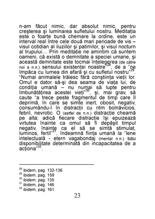 32

161 .gap ,medibi 23
641 .gap ,medibi 13
531 .gap ,medibi 03
951 .gap ,medibi 92
631-231 .gap ,medibi 82

. ”anoiţca
a ed aetaticapacni nid ătanimreted etati2l3binopsid
i
uas ).n.n latnem( jadnobagav nrete - ălautceletni
enel“ al ănamu aţniif ănmaednî ,1 ”litref ,sonimul
,talumits ătmis es ăs le ac e3tnianî ,vitagen
lupmit tişăped if ăs lumo ac etnianî aetutriv
ăzaeziupe işî eiţcartsid eraceif ăcida ;atla ep
ămaehc eiţcartsid ).n.n ed leftsa( O .citorven ,lirbef
,soicivănlob mtir uc iiţcartsid nî l-udnâmusnoc
,vitagen ,tisobo ,treni etmis es erac nî ,ămirped
lî erac pmit ed lutnemgarf etsep ecert a“ etuac
ăs ,varg iam ,iş , 3”iţeiv ietseca aeriţătănubmî
urtnep etpul ăs ia0mun un – ănamu aiţidnoc
ed ,iul aţaiv ed amaes aed iş-ăs rotad e lumO
.rol iiţeiv aţniitşnoc ărăf cseiărt elelamina iamuN“
. 2”urtson lutelfus uc iş ărafa nid aemul uc acăpmî
e9n“ a ed , 2”ertsaon ieţnetsixe iulusnes ).n.n a ion
ertăc ed( aer8egeleţnî iamcot etse etatinmed ătsaeca
iş ,enamu ieiceps a etatinmed o ătsixe ăc ,inemao
metnus ăc mitnima en eiţatidem nirP …iulupurt la
nrutcon lusiv iş ,rolimitap iş roliizuli la naiditoc lusiv
– siv ed edaoirep iram ăuod elec ertnî laer lavretni
nu etse ,enidro al eramehc ănub etraof o etse
aiţatideM .urtson iulutelfus aeranimul iş aeretşerc
urtnep ,cimin tulosba rad ,cimin tucăf ma-n

 