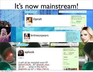 It’s now mainstream!




Friday, February 25, 2011
 
