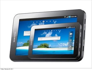 Friday, February 25, 2011
 