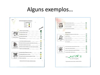 Alguns exemplos…
 