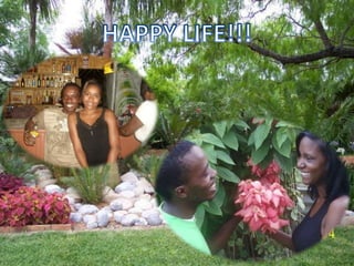HAPPY LIFE!!!