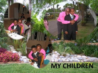 MY CHILDREN 