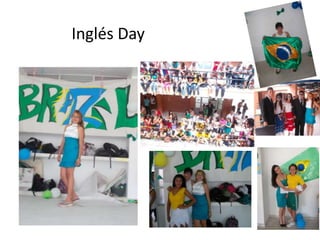 Inglés Day
 