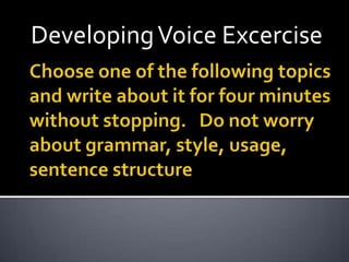Developing Voice Excercise

 