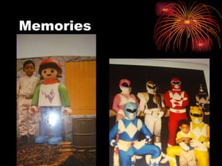 Memories 