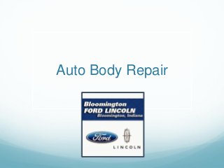 Auto Body Repair

 