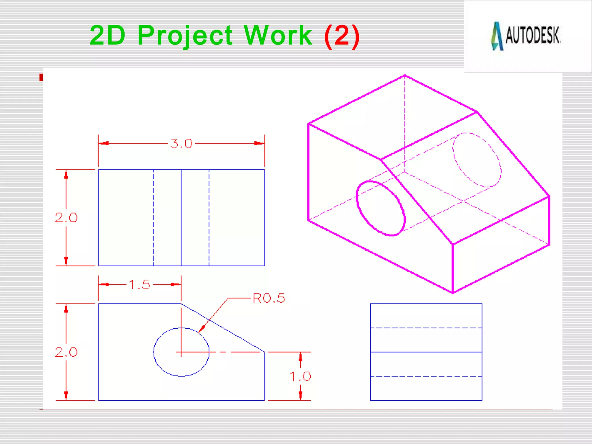 2D Project Work (2)
 