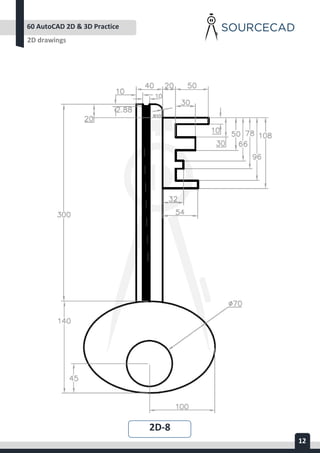 AUTOCAD 2D&3D PRACTICE DRAWING