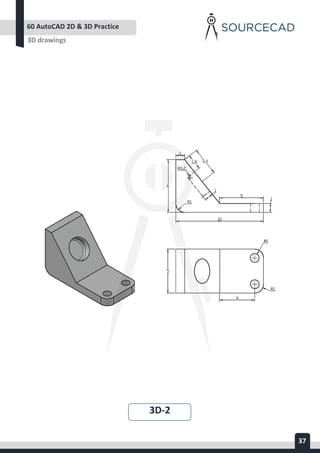 AUTOCAD 2D&3D PRACTICE DRAWING | PDF