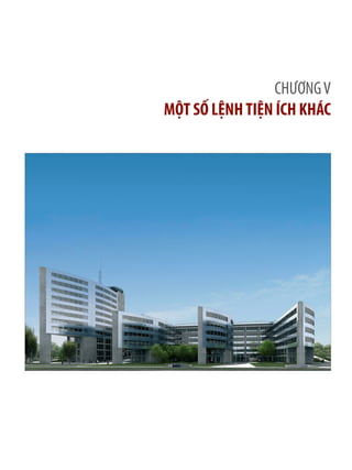 CHƯƠNGV
MỘT SỐ LỆNHTIỆN ÍCH KHÁC
 