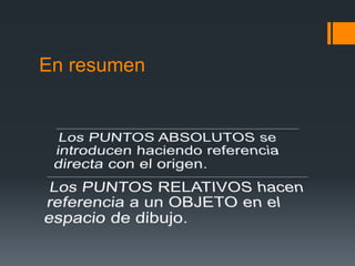 En resumen
 