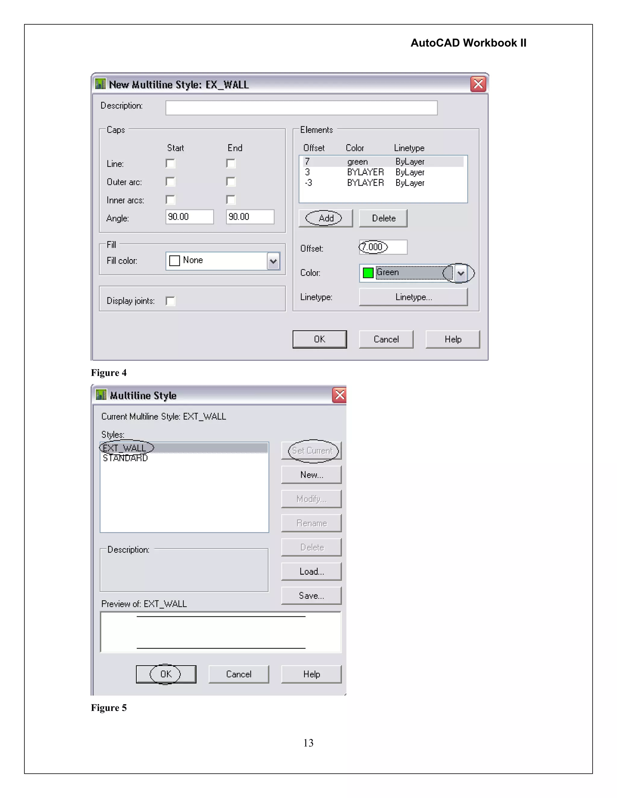 AutoCAD Workbook II
Figure 4
13
Figure 5
 