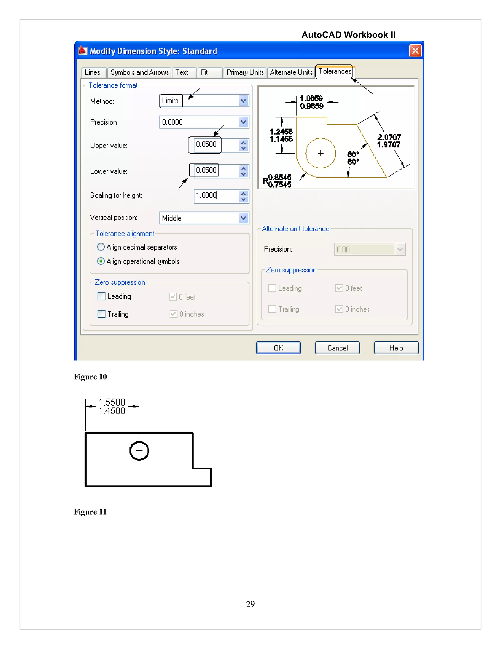 AutoCAD Workbook II
29
Figure 10
Figure 11
 