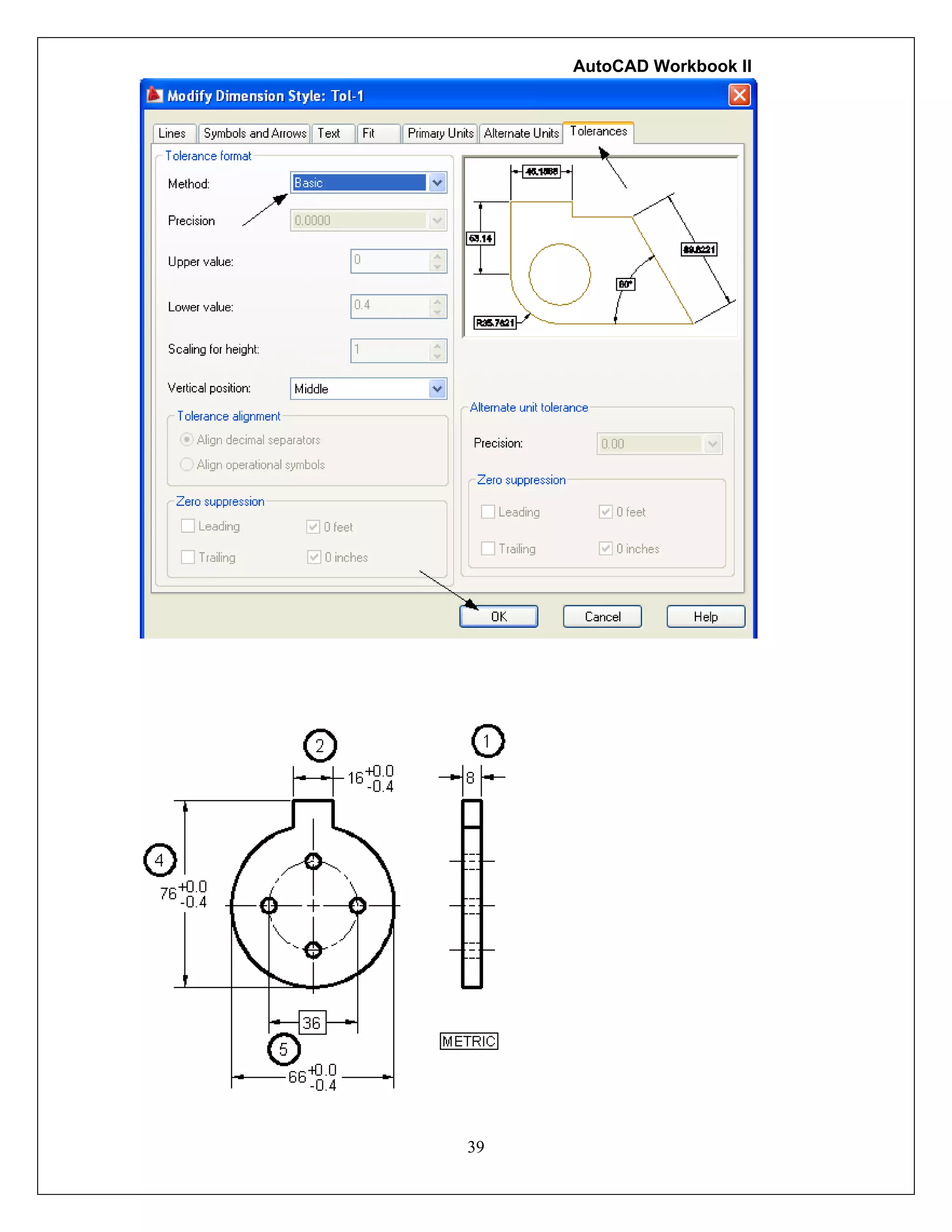 AutoCAD Workbook II
39
 