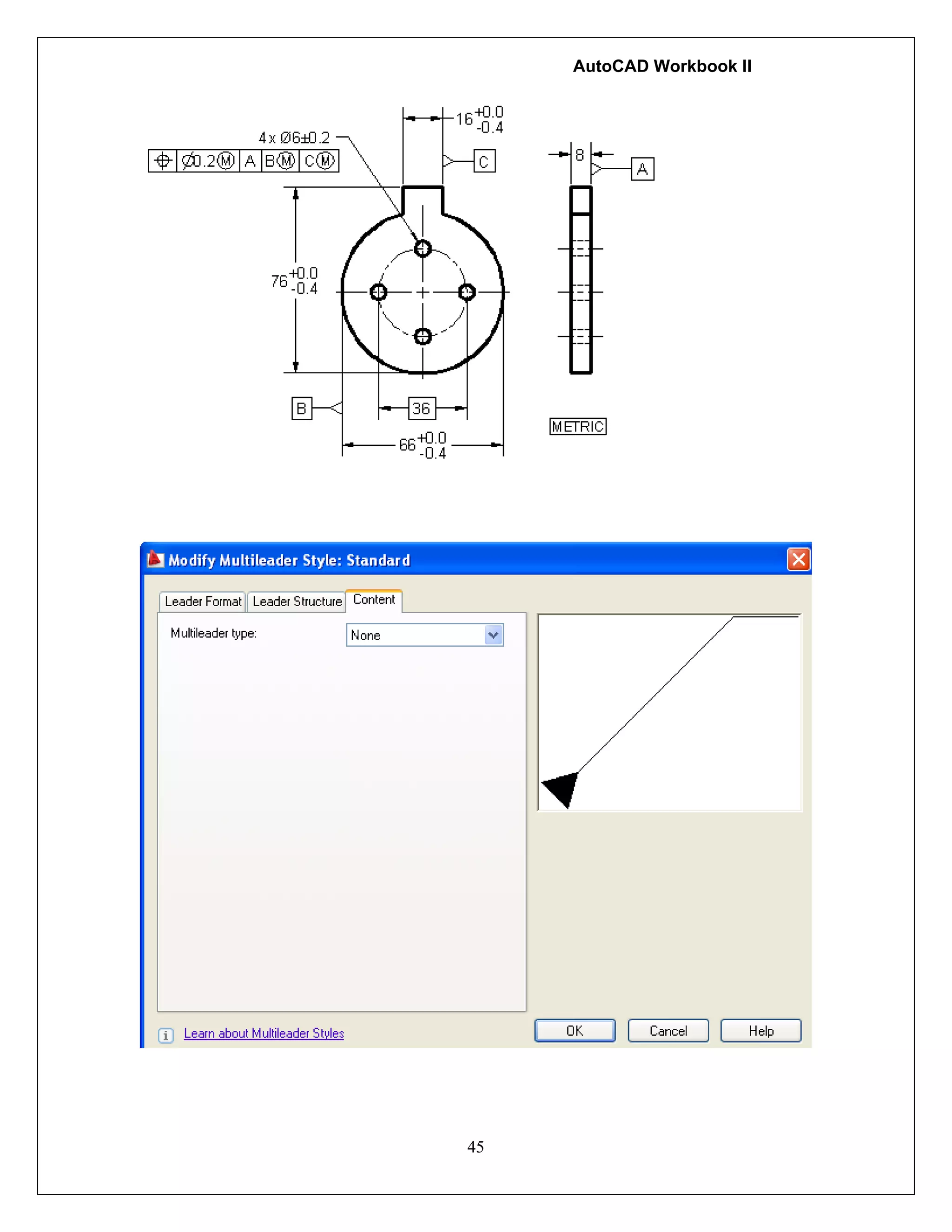 AutoCAD Workbook II
45
 