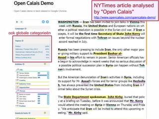 NYTimes article analysed
by "Open Calais"
http://www.opencalais.com/opencalais-demo/
ook globale categorieën
 