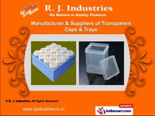 Manufacturer & Suppliers of Transparent
             Caps & Trays
 