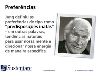 Autoconhecimento   © Professor Paulo Campos
 