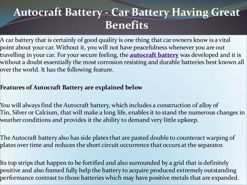 Autocraft battery car battery having great benefits