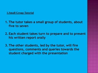 It can be organized in accordance with the principles of educational psychology.