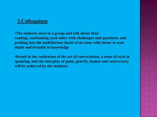 This method is more helpful in introducing a new topic.