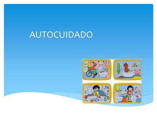 AUTOCUIDADO