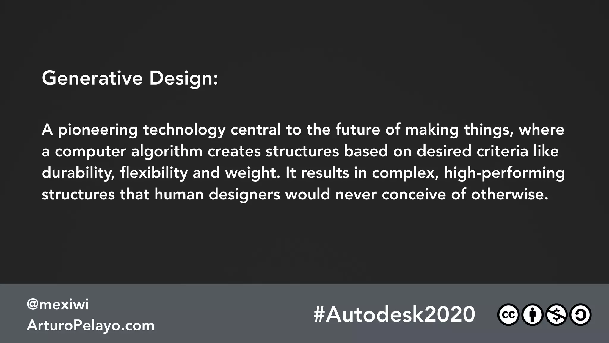 #PRConf17
@mexiwi
ArturoPelayo.com
#PRConf17
@mexiwi
ArturoPelayo.com
#Autodesk2020
@mexiwi
ArturoPelayo.com
 