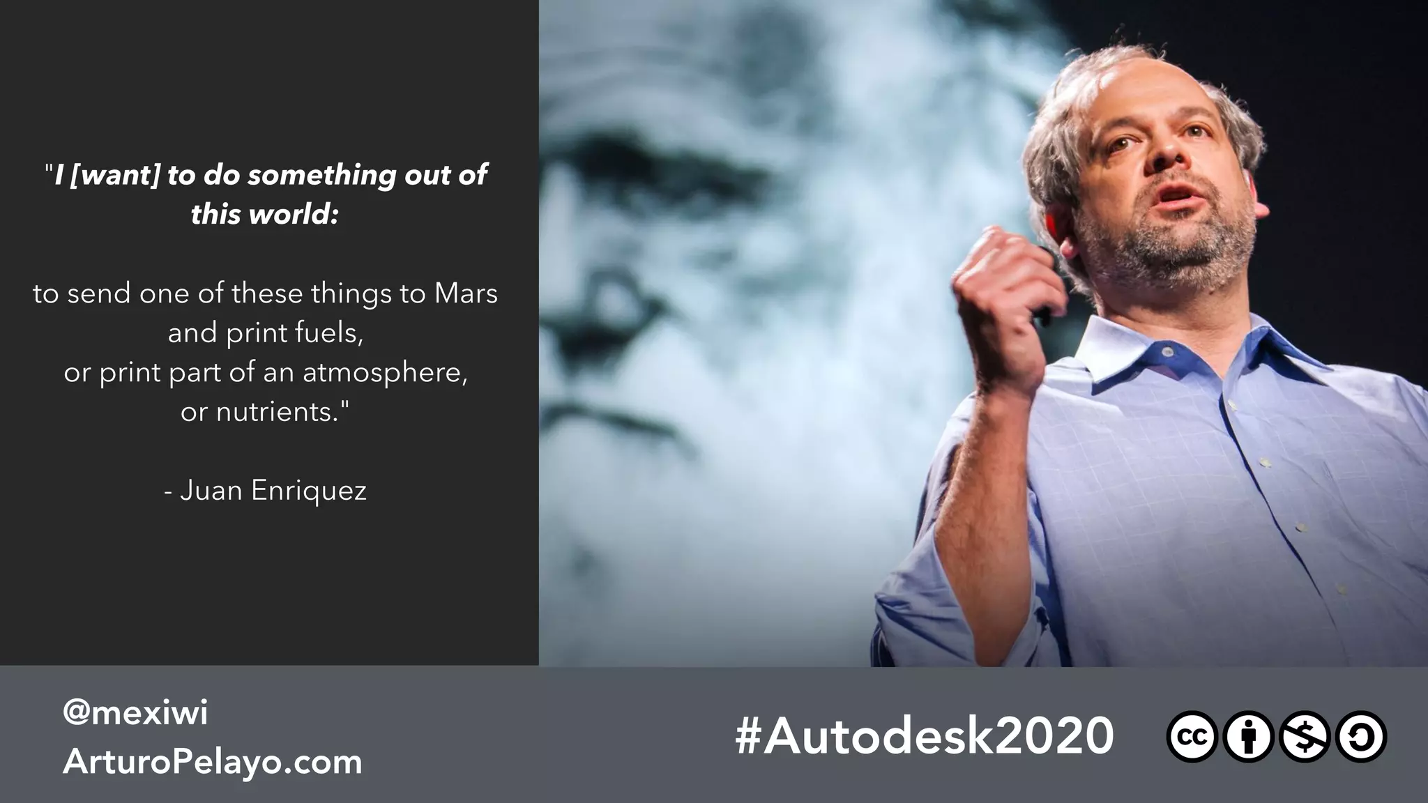 #PLATOONMX
@mexiwi
ArturoPelayo.com
Artiﬁcial Intelligence
#PRConf17
@mexiwi
ArturoPelayo.com
Image by Emilio Matthaei
#Autodesk2020
@mexiwi
ArturoPelayo.com
 